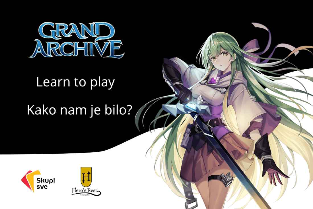 Grand Archive - Learn to play - Izvještaj